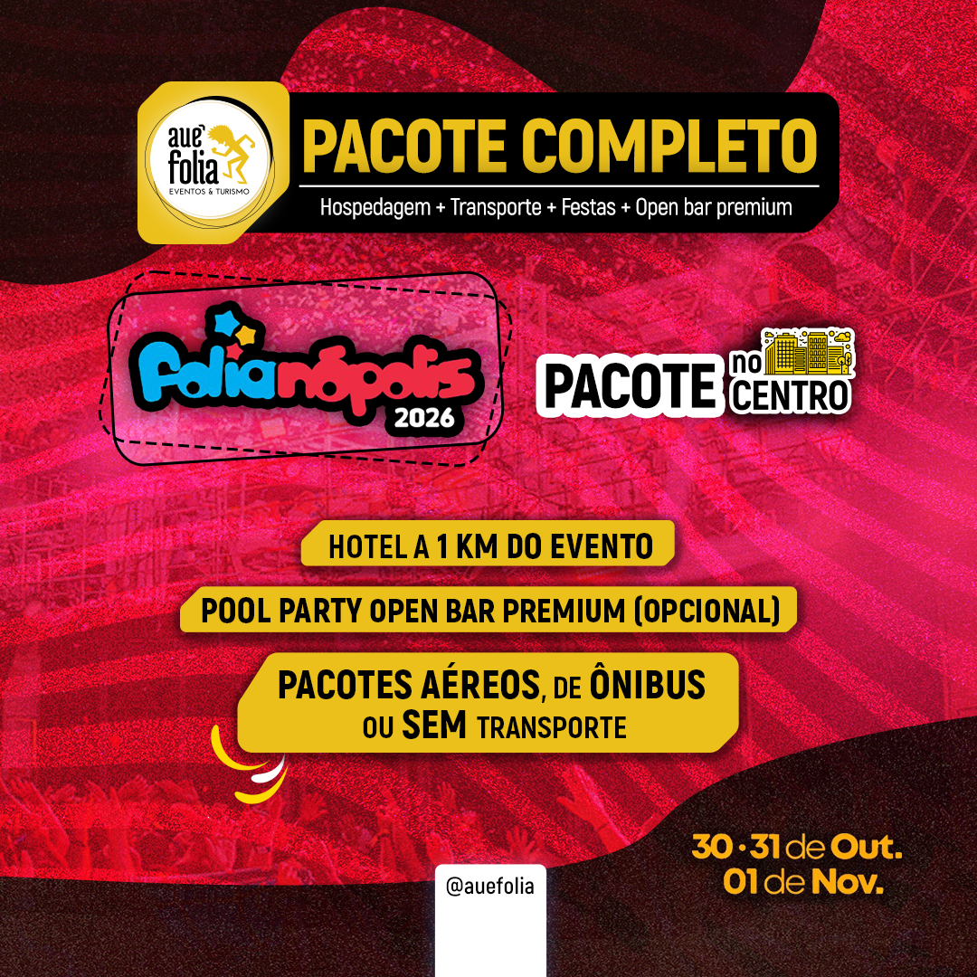 Flyer promocional do Folianópolis 2026 pela Auê Folia. O Pacote na Praia inclui hospedagem de frente para a praia, 2 festas pool party com open bar premium e opções de transporte aéreo, ônibus ou sem transporte.