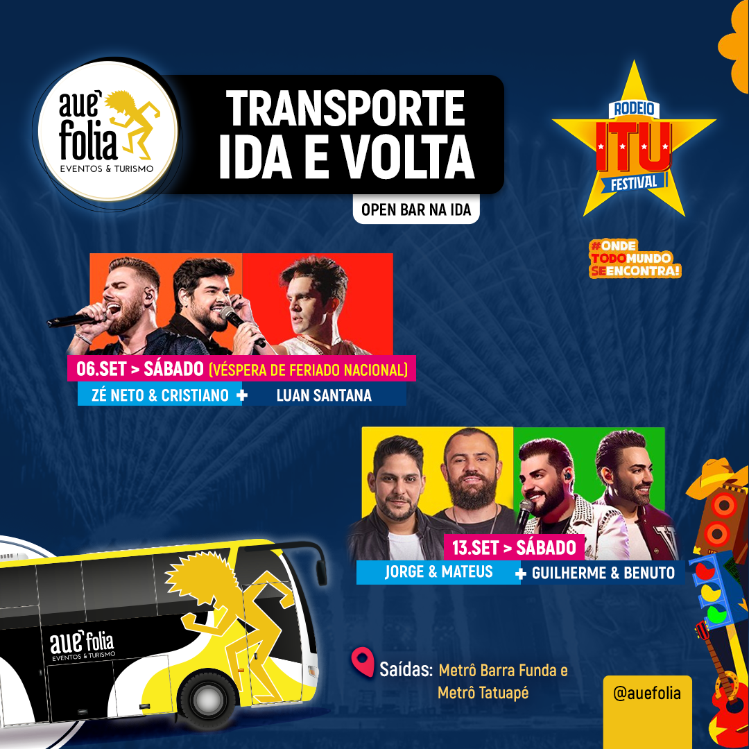 Excursão com open bar para o Rodeio de Itu – Auê Folia"