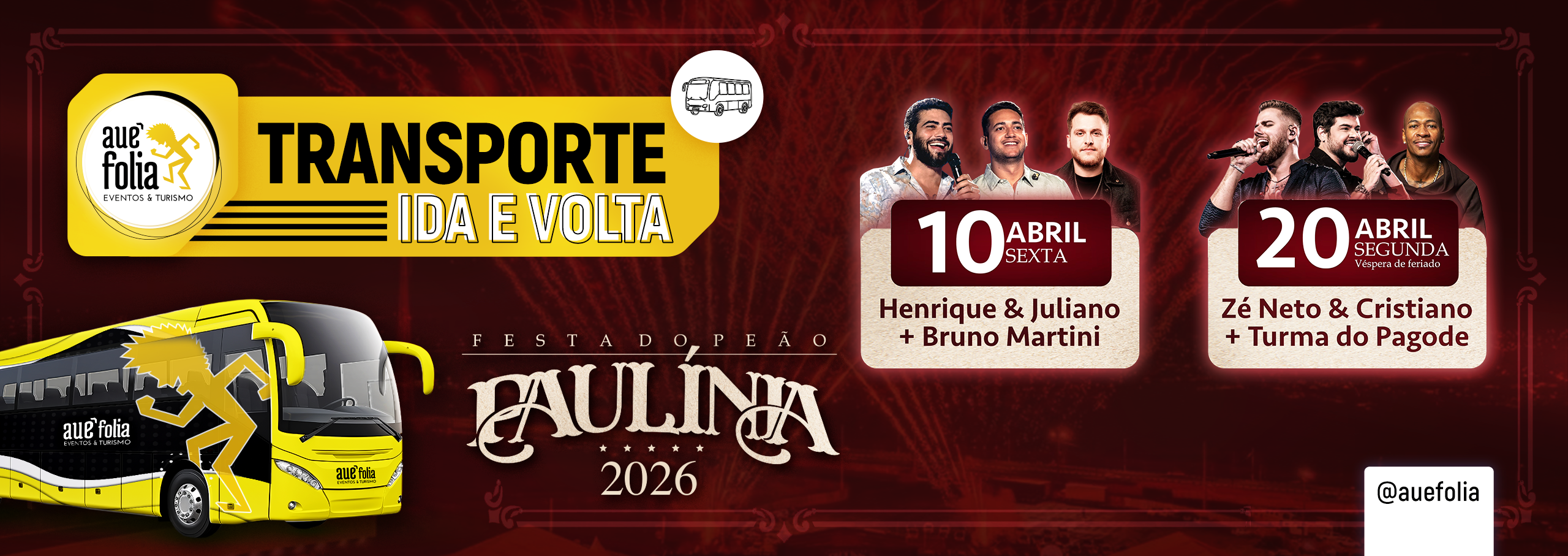 Bate e Volta Rodeio de Paulínia 2026 Henrique e Juliano e Zé Neto e Cristiano Auê Folia