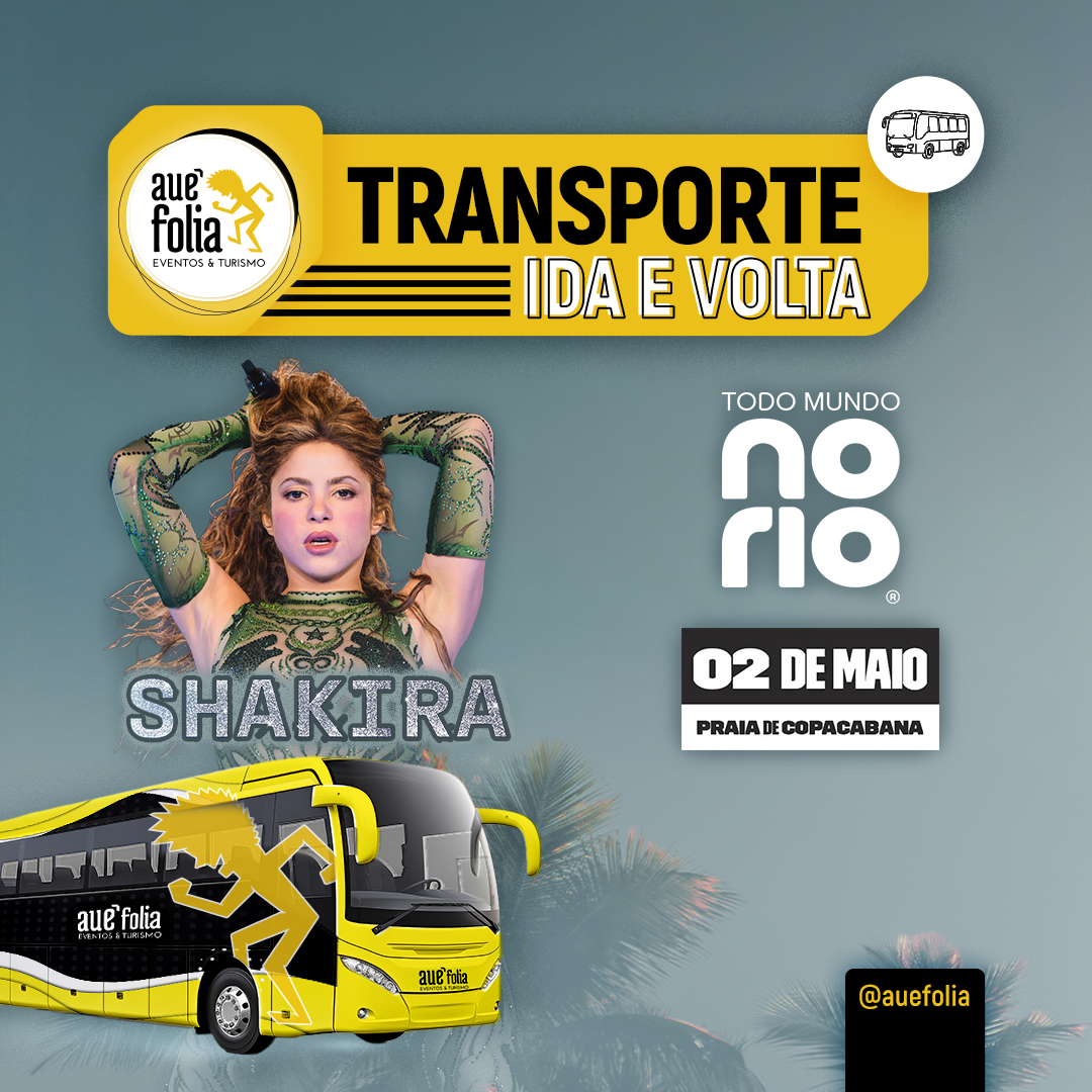 Transporte para o show da Shakira no Rio saindo de São Paulo e região
